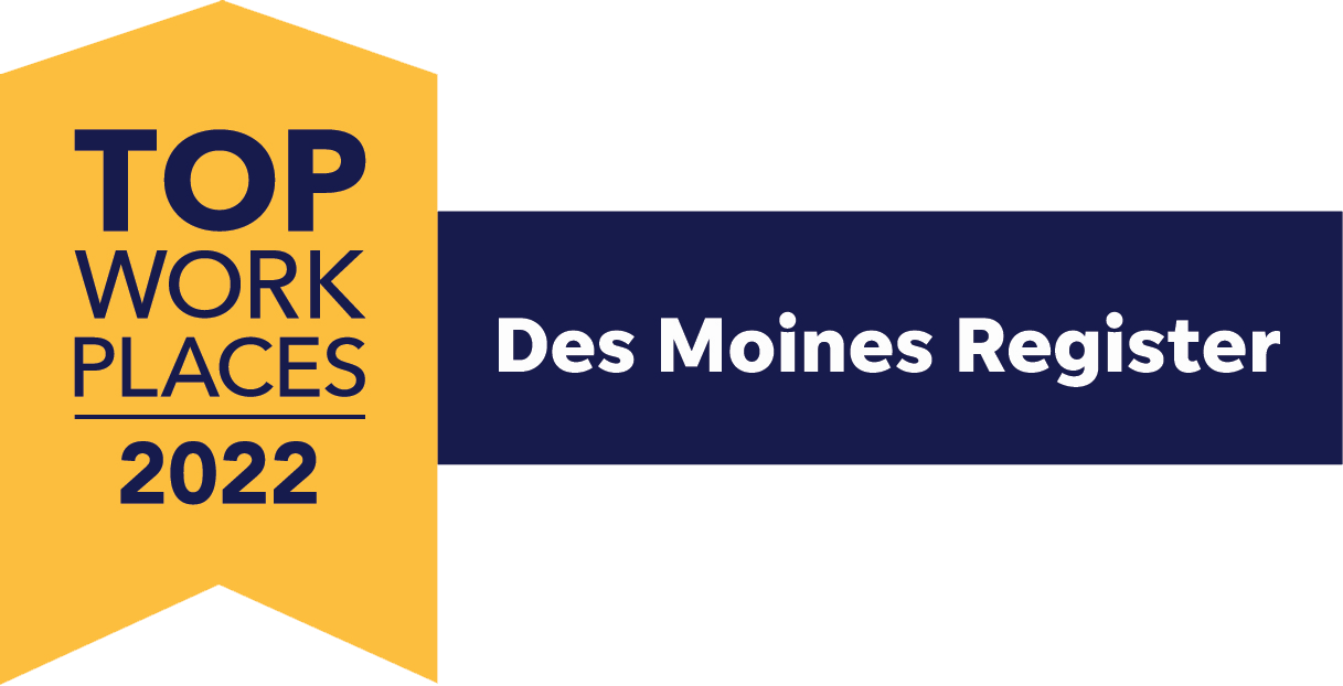Award badge showing Top Workplaces 2022 by Des Moines Register.